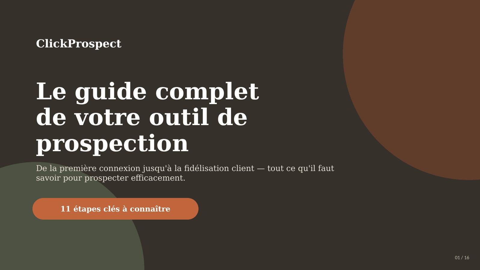 Guide ClickProspect — écran 1 sur 16